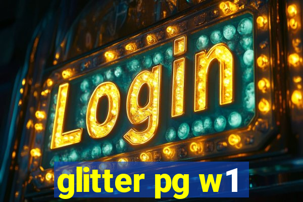 glitter pg w1